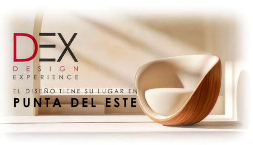 DEX Punta del Este: The Design Experience