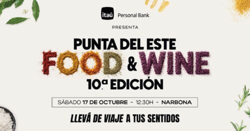 Punta del Este Food & Wine 2026 | 10ma Edición en Narbona
